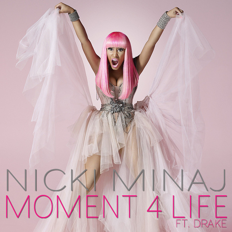 nicki minaj moment 4 life cover. Nicki Minaj - Moment 4 Life