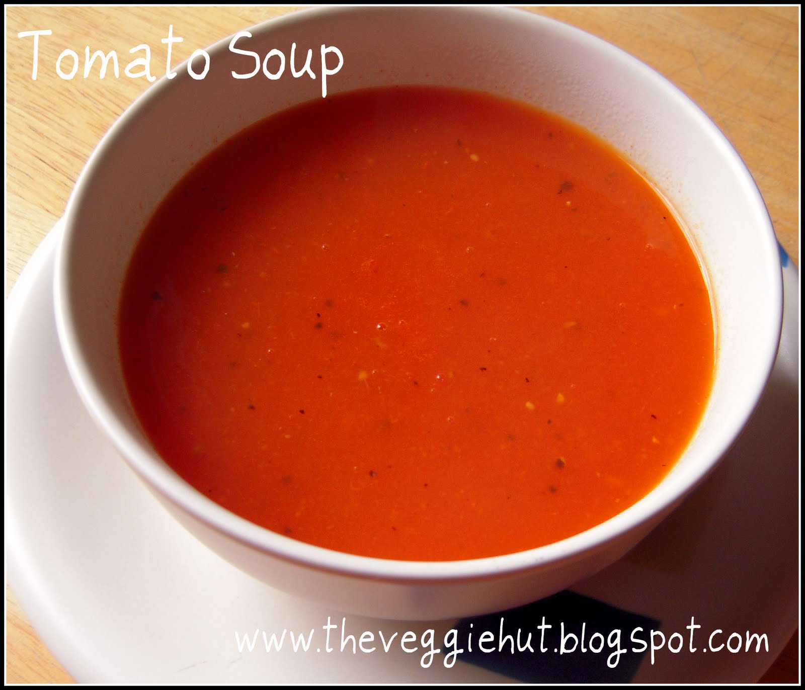 The Veggie Hut Tomato Soup with Oven roasted Croutons