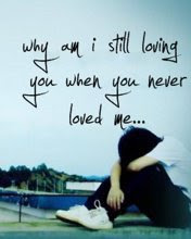 WhY aM i StIlL l0ViNg YoU WhEn YoU NeVeR LoVeD mE ...