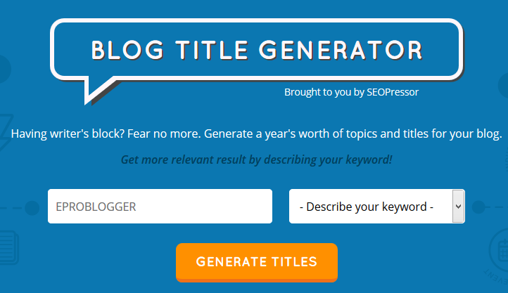 Blog Title Generator by SEOPressor : EPB