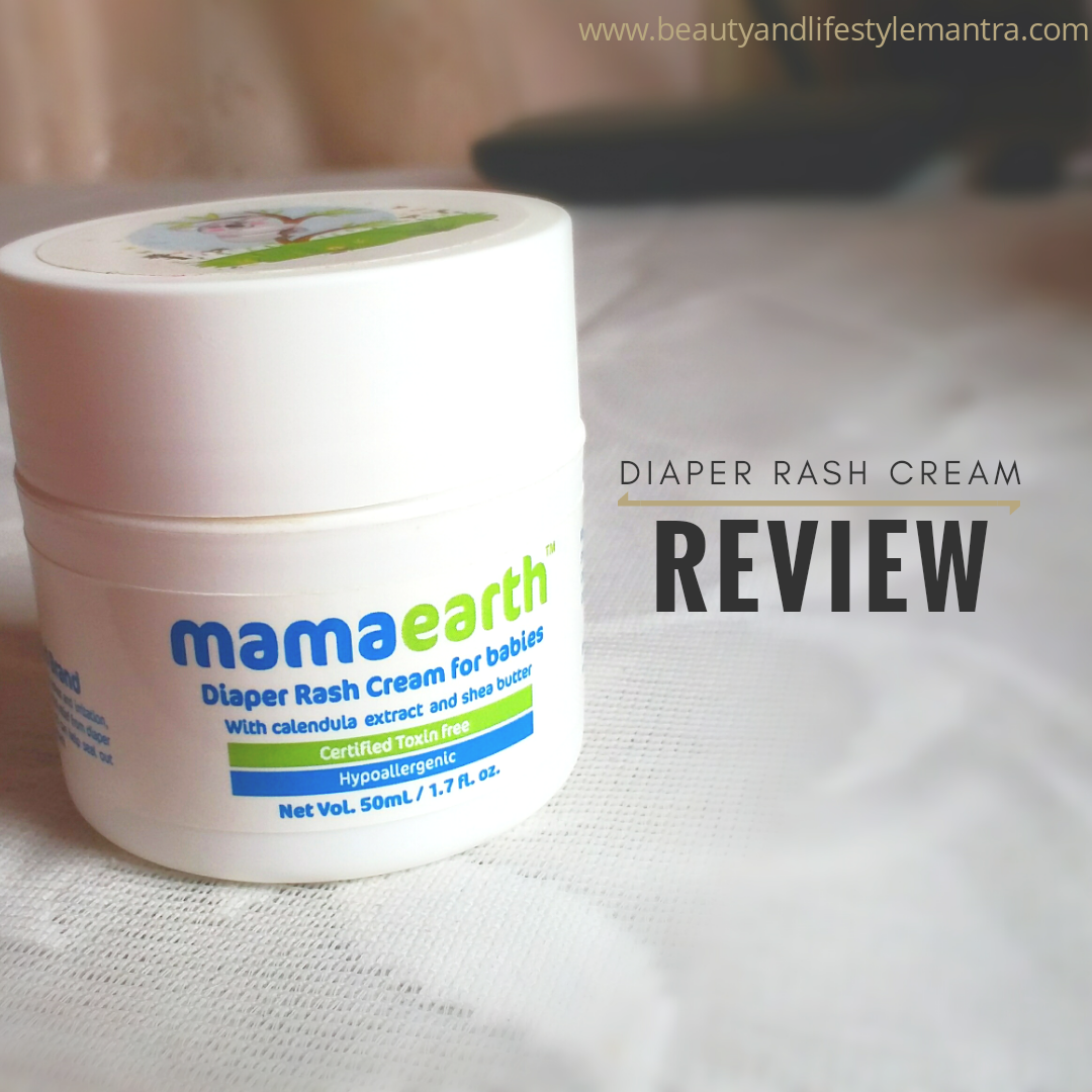 Review ll Mamaearth Diaper Rash Cream For Babies Beauty and Lifestyle Mantra India's Top