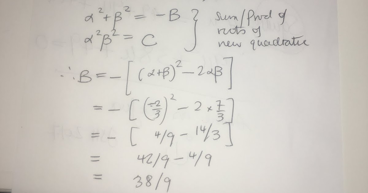 Secondary Math Blogaroony Given that \alpha, \beta are the roots of