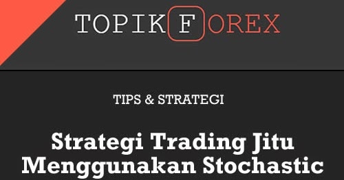 strategi trading forex jitu