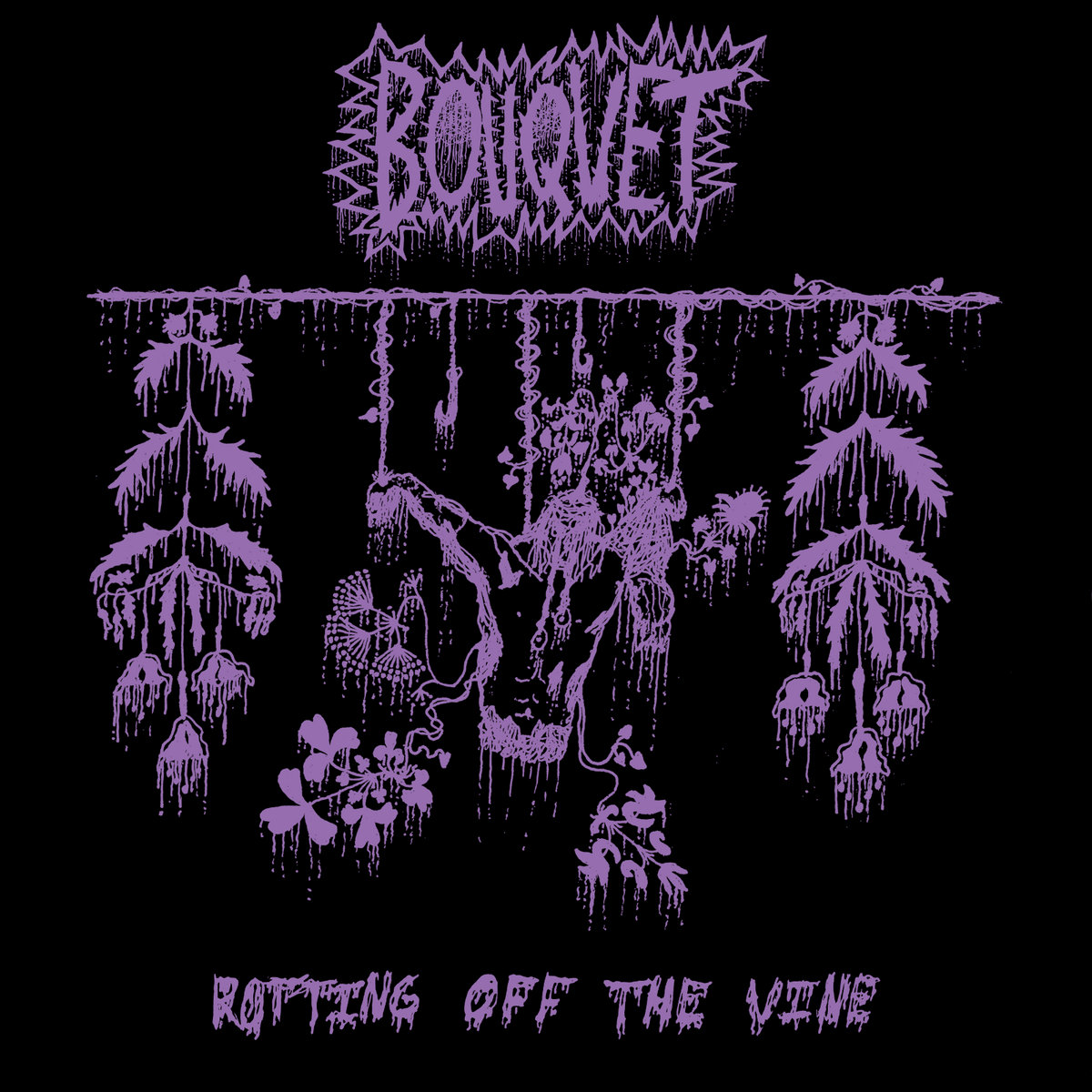 Bouquet - "Rotting off the Vine" EP - 2023