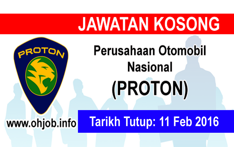 Job Vacancy at Perusahaan Otomobil Nasional (PROTON 