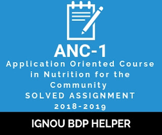 IGNOU ANC-1 Solved Assignment 2018-2019 