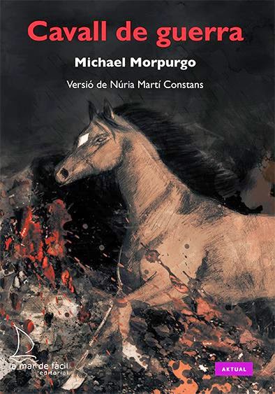 2014 Cavall de guerra, de Michael Morpurgo (Adaptació)