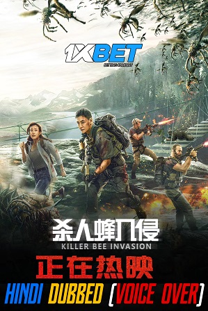 Chinese Killer Bees (2020) 750MB Full Hindi Dubbed (Voice Over) Dual Audio Movie Download 720p WebRip [1XBET]
