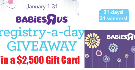 Babies R Us/Toys R Us 2,500 Gift Card Giveaway 31