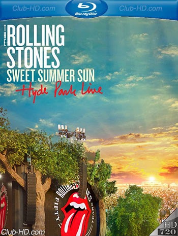 The Rolling Stones Sweet Summer Sun Hyde Park Live (2013) 720p BDRip [AC3 5.1- DTS] (Concierto)