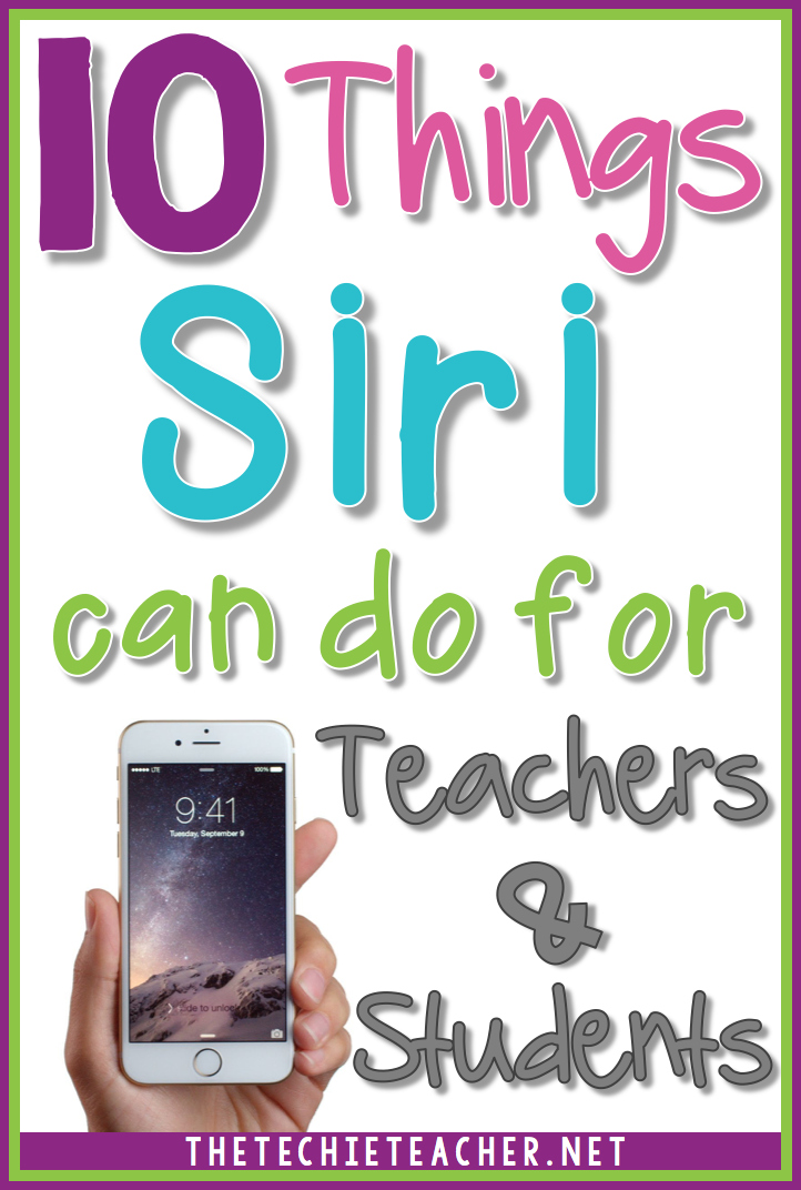 10 things Siri can do in the classroom for teachers and students.