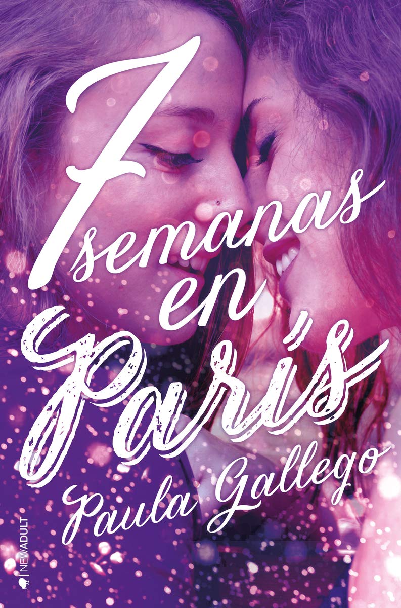 7 semanas en París de Paula Gallego 7 semanas en París de Paula Gallego