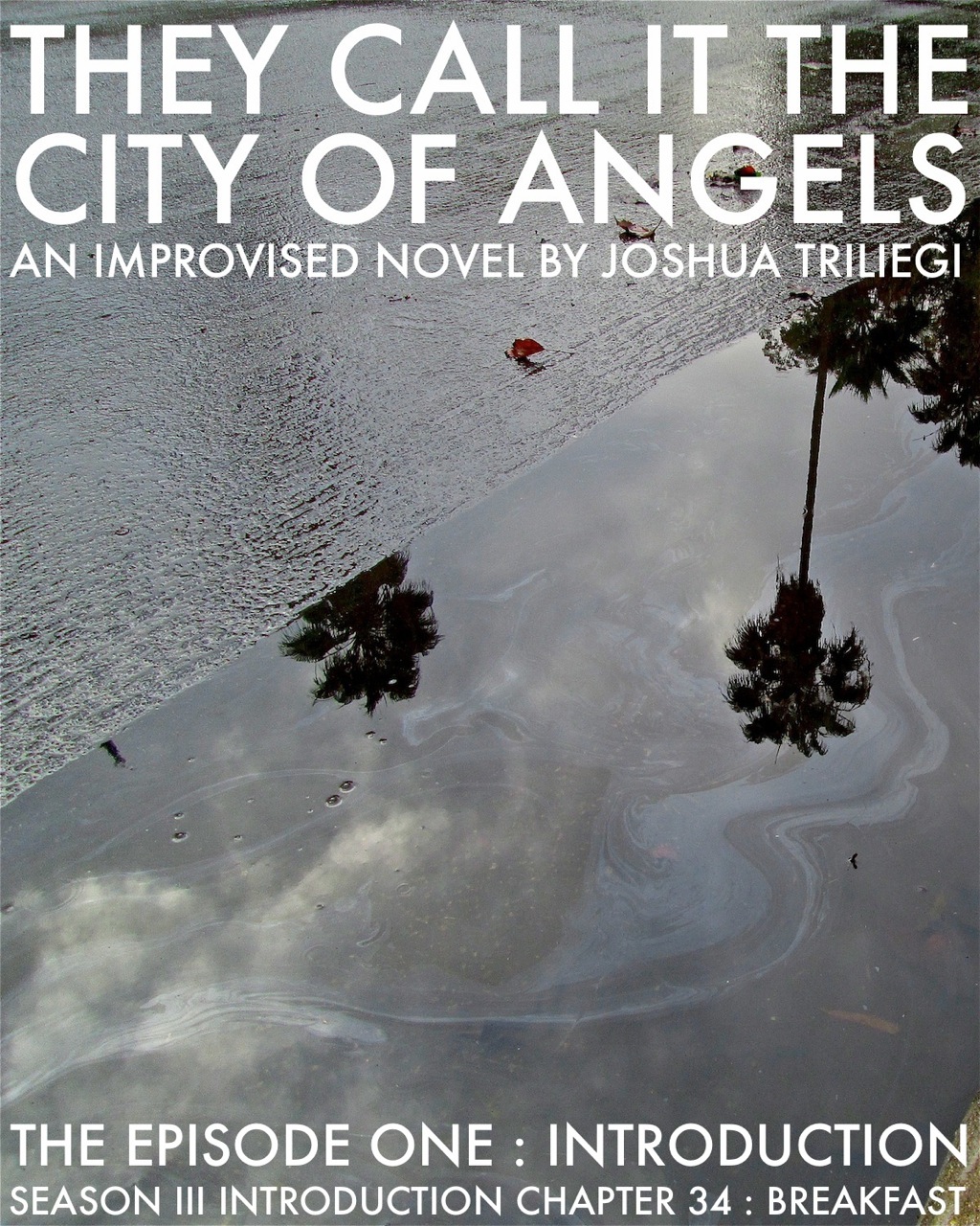 READ EPISODE ONE: THEY CALL IT THE CITY OF ANGELS