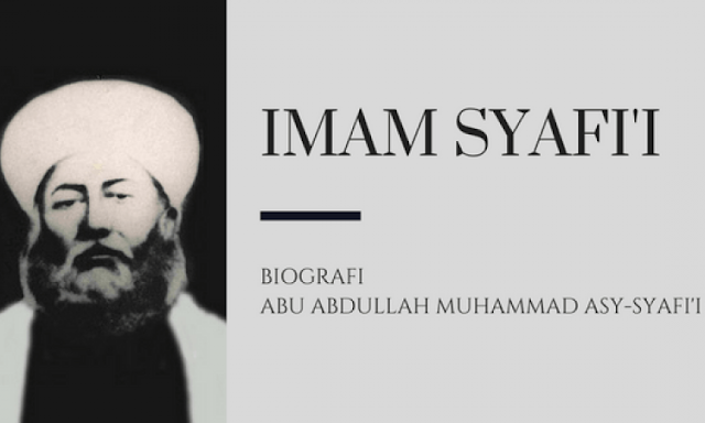 Imam Syafii : Biografi, Nasehat Hingga Berada Dalam Kandungan 4 Tahun