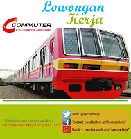 Lowongan Kerja PT KAI Commuter