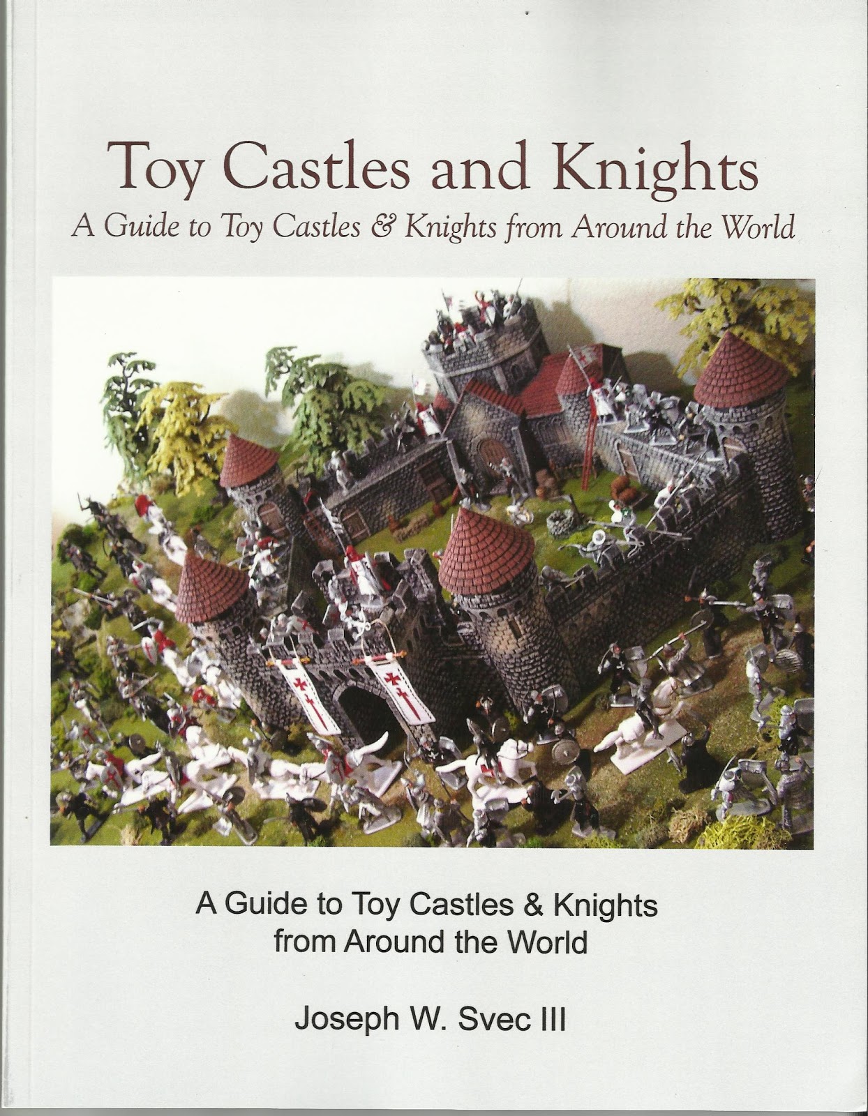 Collecting Toy Soldiers New book Toy Castles and Knights