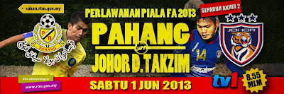 Keputusan Pahang vs Johor Darul Takzim 1 Jun 2013 - Separuh Akhir 2 Piala FA