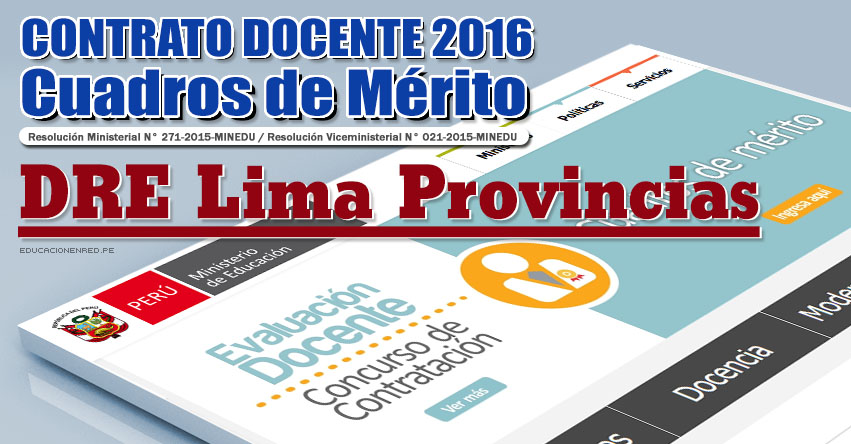 DRE Lima Provincias: Cuadros de Mérito para Contrato Docente 2016 (Resultados 22 Enero) - www.drelp.gob.pe