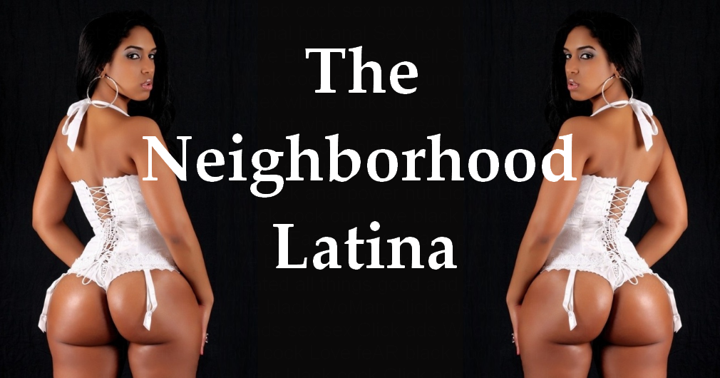 The Neighborhood Latina