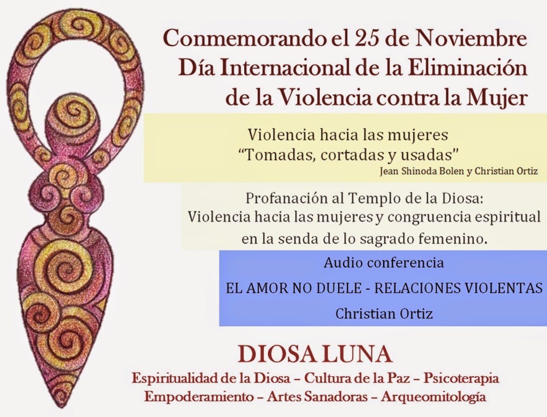 Conmemorando el 25 de Noviembre Día Internacional de la Eliminación de la Violencia contra la Mujer Conmemorando el 25 de Noviembre Día Internacional de la Eliminación de la Violencia contra la Mujer