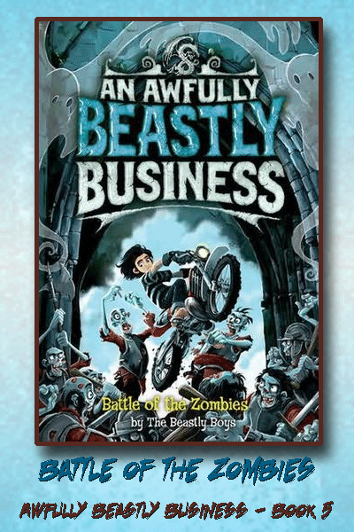 Wonderbrary Battle Of The Zombies Book 5 Of An Awfully