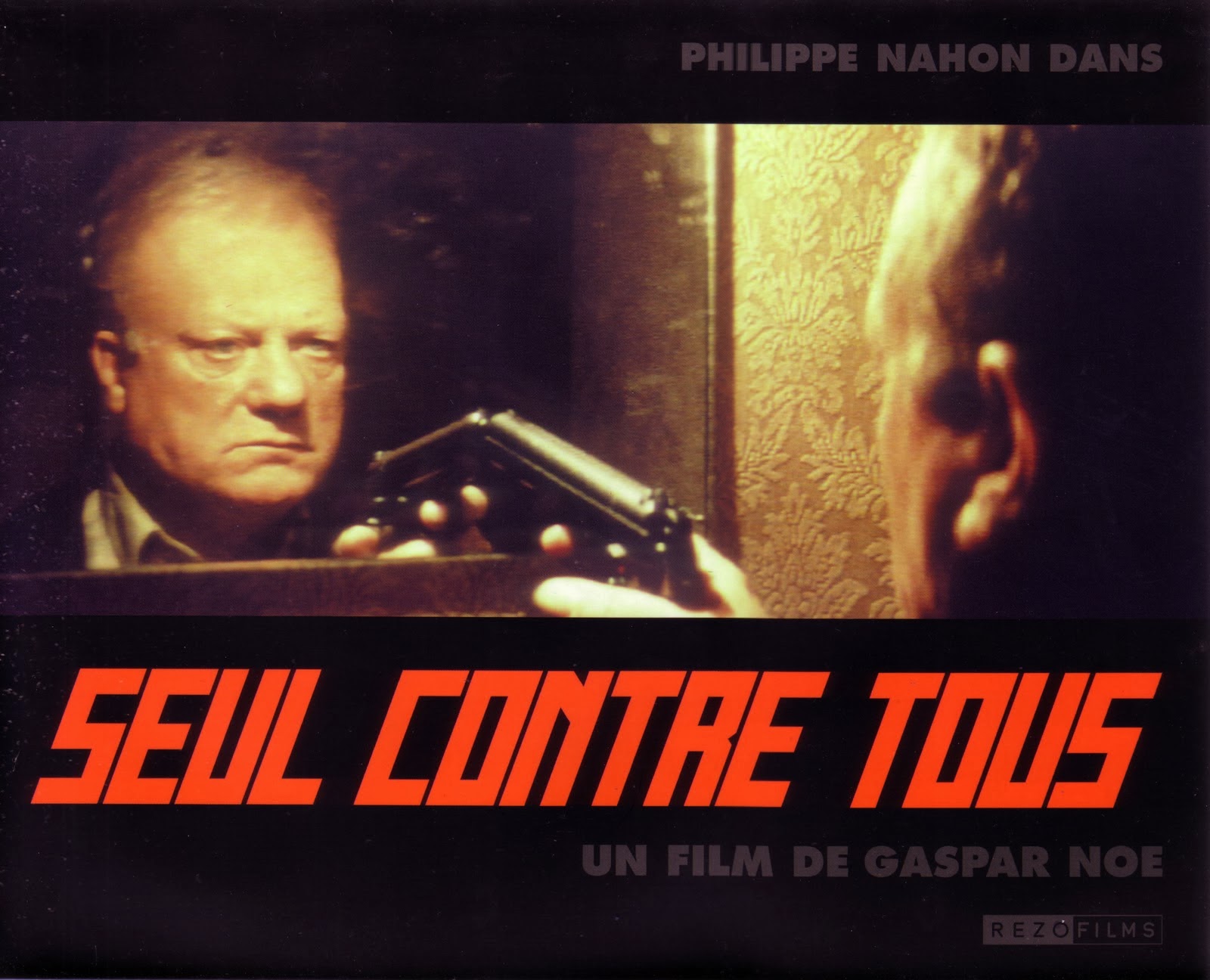 Seul Contre Tous Gaspar Noé Streaming Fra(m)menti di cinema e...: ottobre 2013