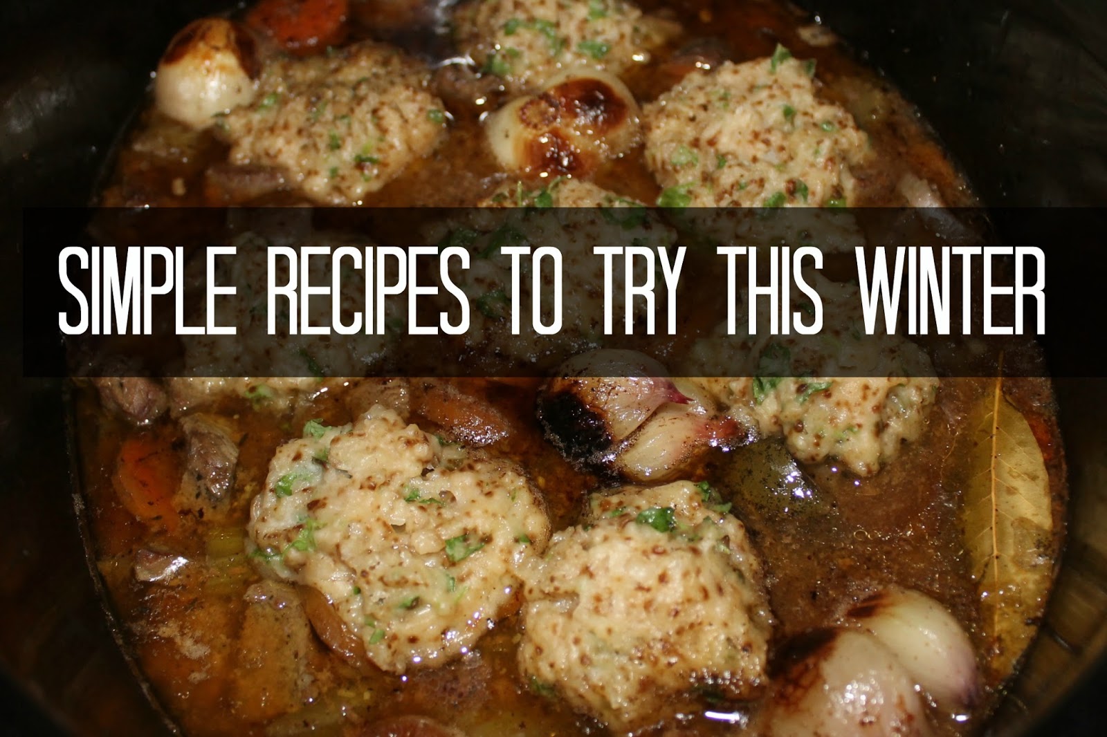 JibberJabberUK Simple recipes to try this winter