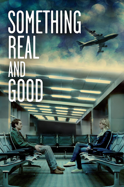 Something Real and Good (2013) με ελληνικους υποτιτλους