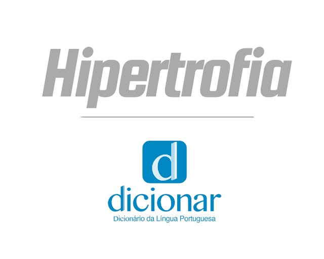 Significado de Hipertrofia