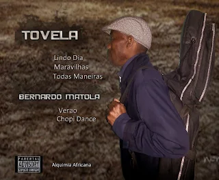 Tovela & Bernardo Matola - Alquimia Africana (EP)