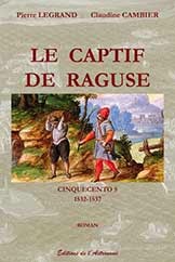 Le captif de Raguse