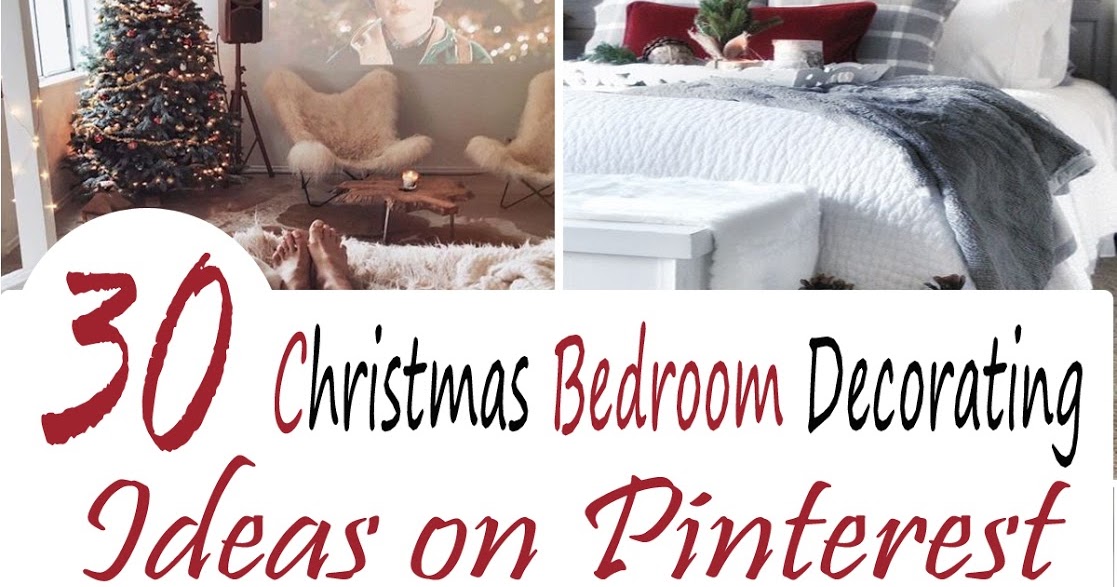 Christmas Stuff: 30 Christmas Bedroom Decorating Ideas on Pinterest