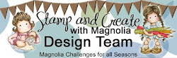 Stamp and Create with Magnolia DT