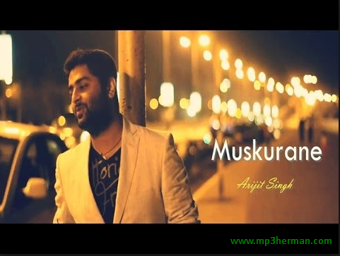 Download Music Muskurane Ki Wajah Tum Ho - Arijit Singh dan Versi Cover freedownloadsmusic mp3 herman