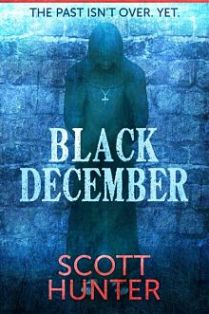 Indie Author News - Black December by Scott Hunter