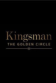 気ままにお気らく偏愛日誌 キングスマン続編 Kingsman The Golden Circleに一喜一憂 プリクエル 前日譚 の夢破れたり