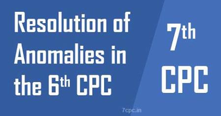 RESOLUTION-ANOMALIES-6TH-CPC-7TH-CPC