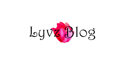 Lyvz Blog