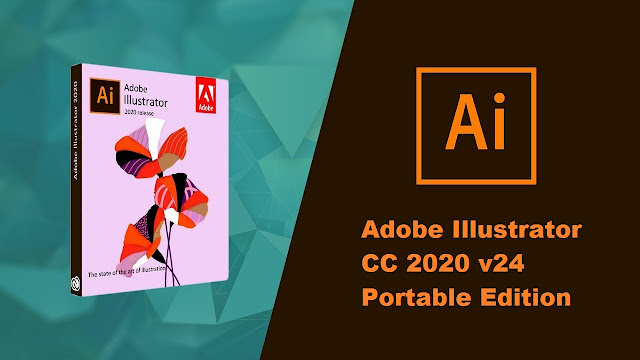 Adobe Illustrator 2020 v24 Portable Free & Full Without Install