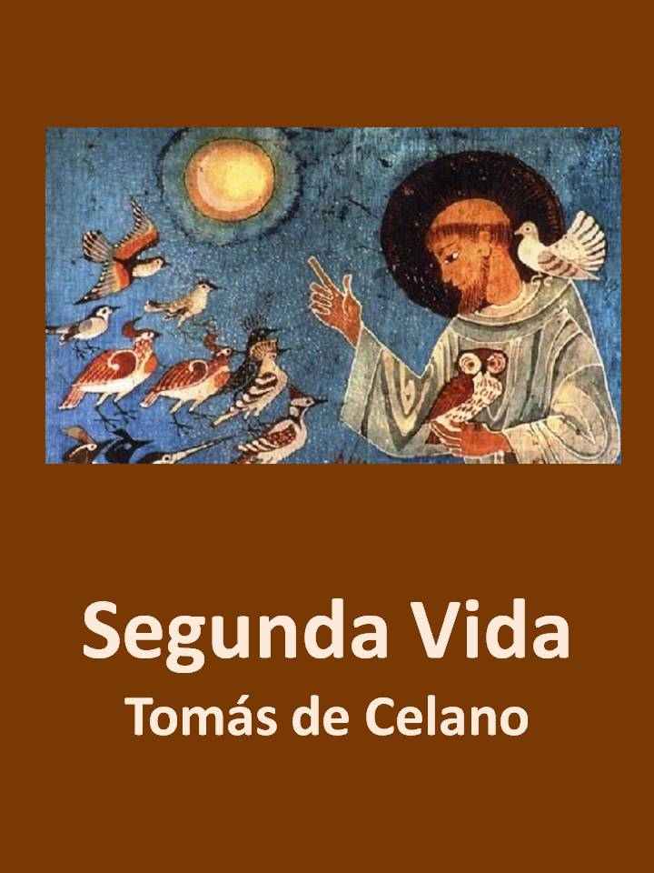 Segunda Vida - Tomás de Celano