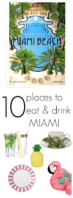 mamasVIB | V. I. BUYS: My fantasy Miami beach house style & my 10 fave places to eat in South Beach {Staycation Style #7} 