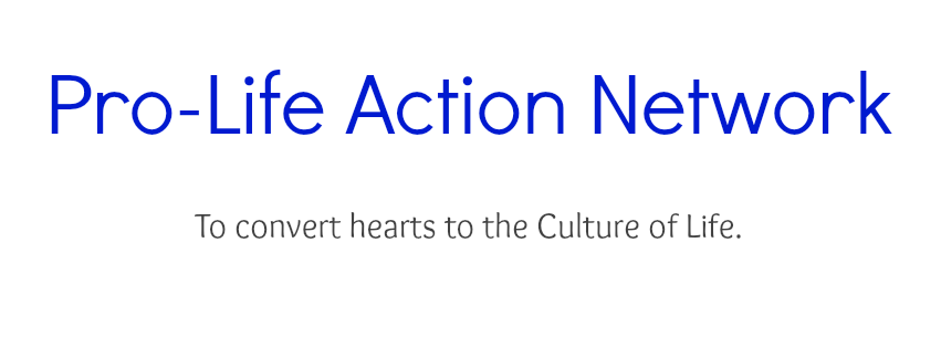 Pro-Life Action Network