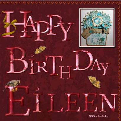 Happy Birthday Eileen.
