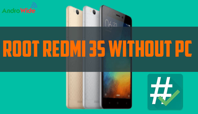 how to root redmi 3s