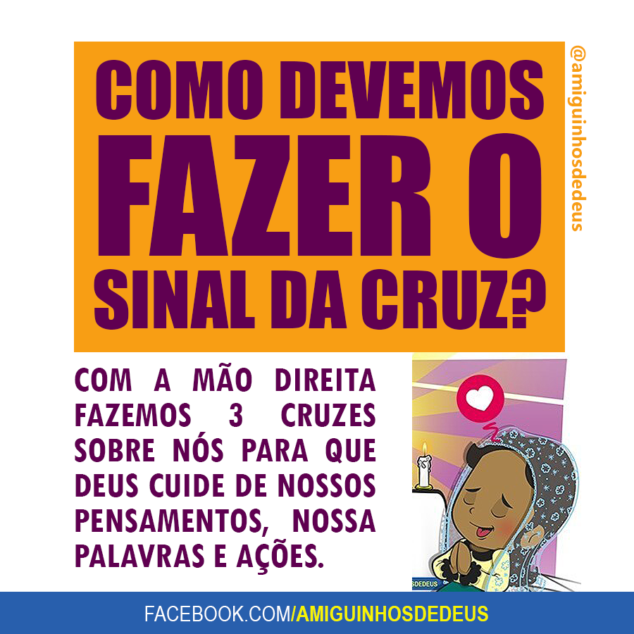 Sinal da Cruz Amiguinhos de Deus