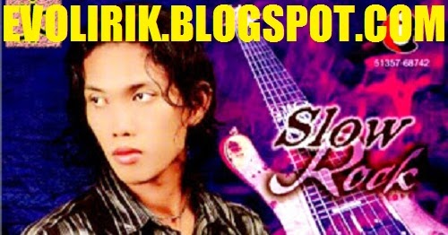 Lirik Lagu Slow Rock Thomas Arya Bukan Tak Setia EvoLirik Lirik Lagu Slow Rock Thomas Arya Bukan Tak Setia EvoLirik
