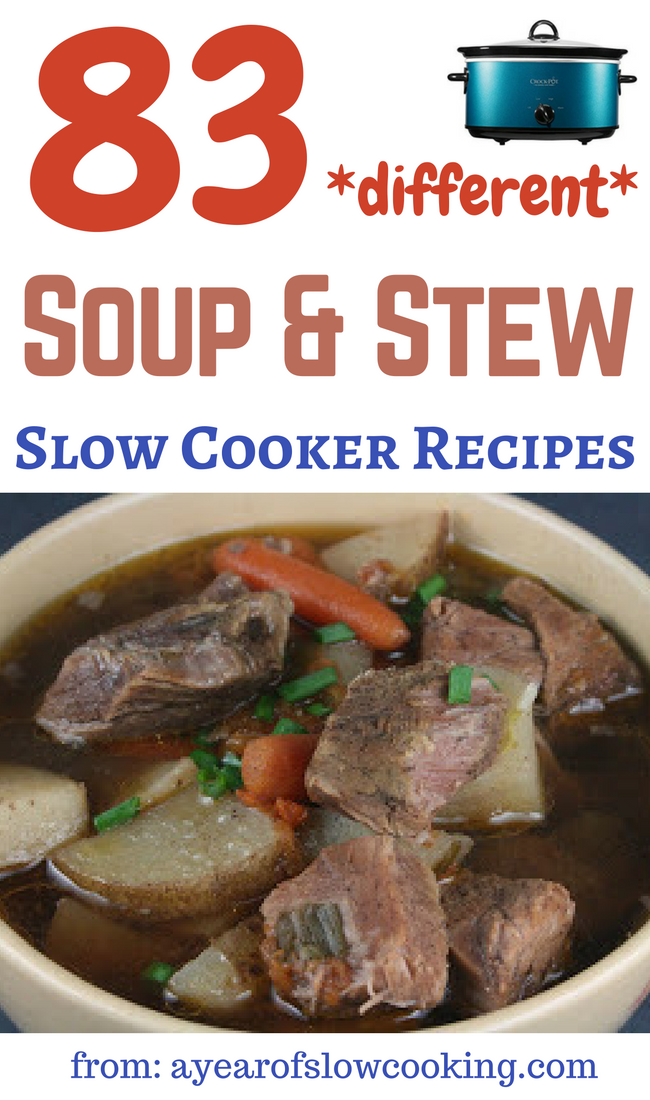 Soups & Stews A Year of Slow Cooking