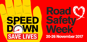 Speed Down Save Lives, Brake, Road Safety Week 2017