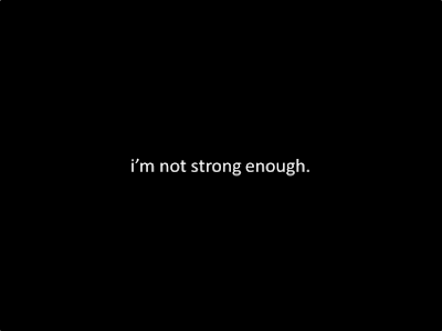 Facebook Quote Covers: I Am Not Strong Enough