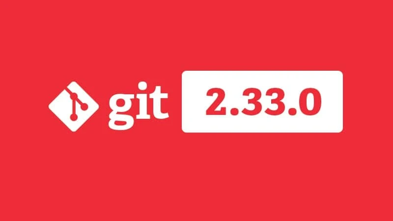Git 2.33 comes with several new improvements